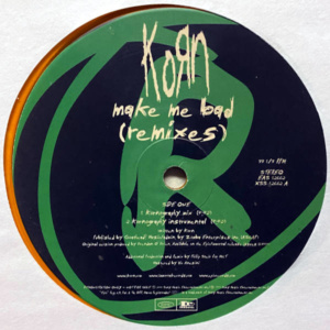 Korn-Make Me Bad Remixes