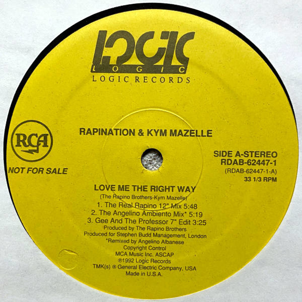 Rapination Kym Mazelle-Love Me The Right Way