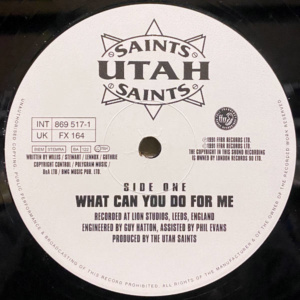 Utah Saints-What Can You Do For Me
