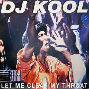 Dj Kool-Let Me Clear My Throat