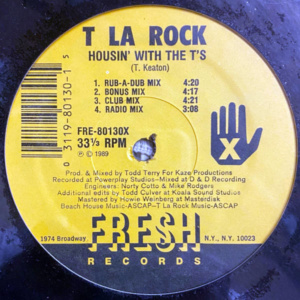 T La Rock-Housin With The T's
