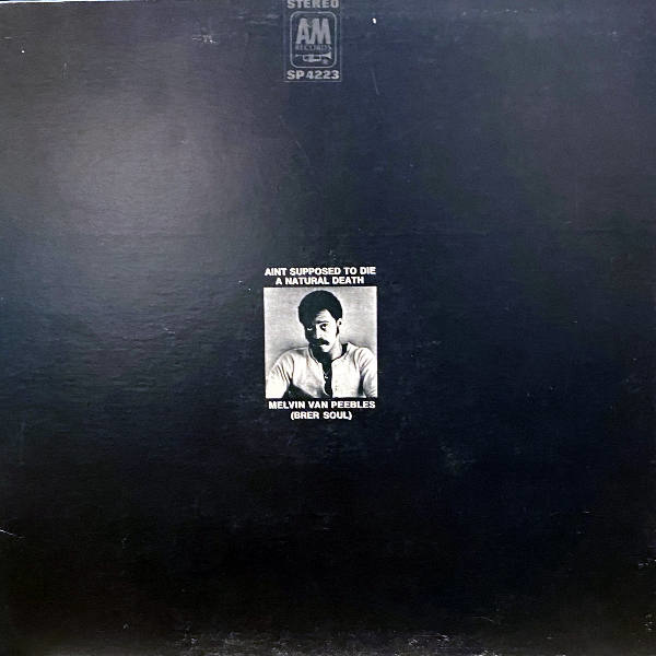 Melvin Van Peebles-Ain't Supposed To Die A Natural Death