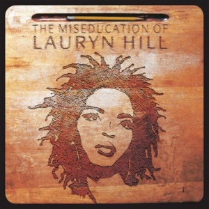 Lauryn Hill-Miseducation