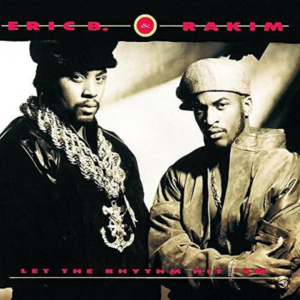 Eric B & Rakim-Let The Rhythm Hit'Em