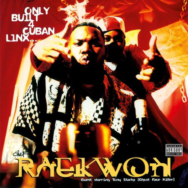 Raekwon-Only Built 4 Cuban Linx