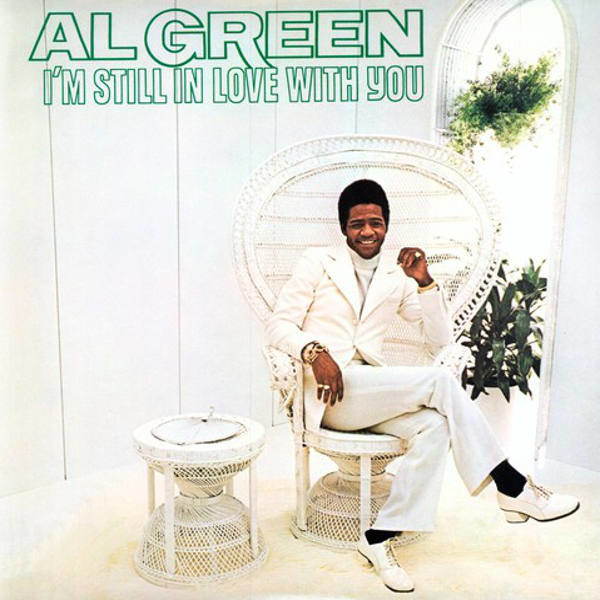 Al Green-I'm Still In Love With You