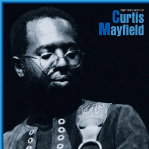 Curtis Mayfield-The Very Best Of