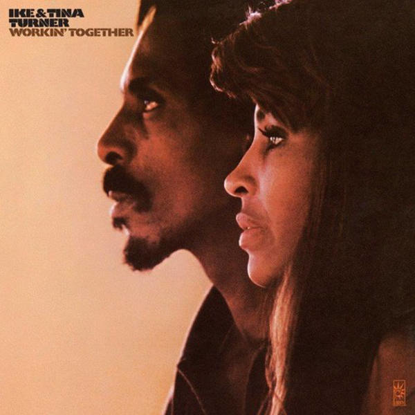 Ike & Tina Turner-Workin' Together