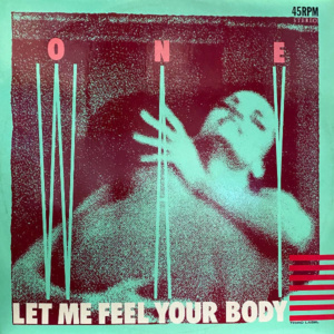 One Way-Let Me Feel Your Body