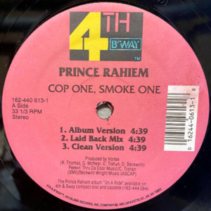 Prince Rahiem-Cop One, Smoke One