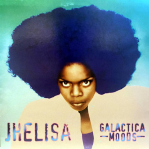 Jhelisa-Galactica Moods