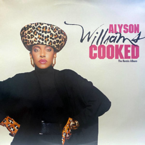 Alyson Williams-Cooked Remix Album