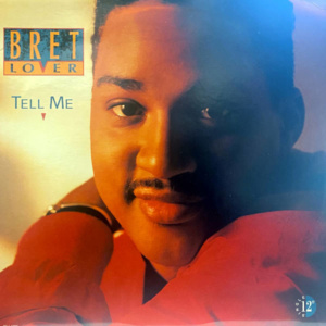 Bret Lover-Tell Me