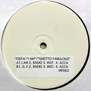 TEEFA-I Am Ghetto Fabulous