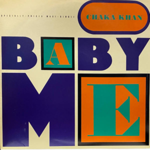 Chaka Khan-Baby Me