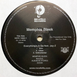Memphis Bleek-Everything's A Go