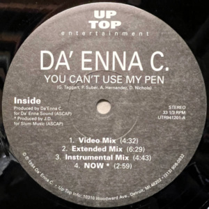 Da' Enna C-You Can't Use My Pen