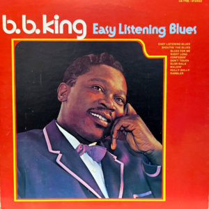B.B. King-Easy Listening Blues