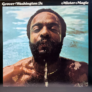 Grover Washington Jr.-Mister Magic