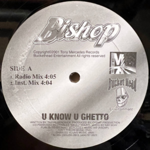 Bishop-U Know U Ghetto