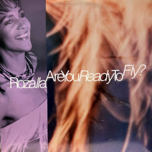 Rozalla-Are You Ready To Fly?