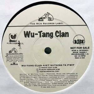 Wu-Tang Clan-Ain't Nuthing Ta F'Wit