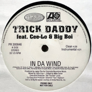 Trick Daddy-In Da Wind