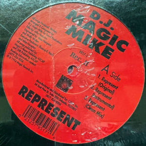 Dj Magic Mike-Represent