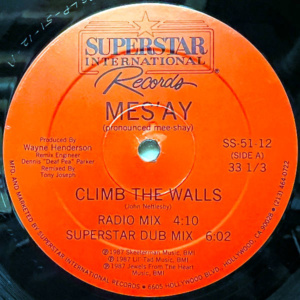 Mes'ay-Climb The Walls