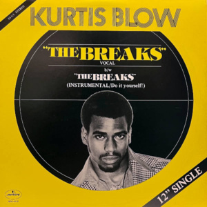 Kurtis Blow-The Breaks