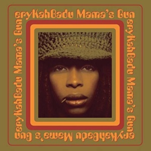 Erykah Badu-Mama's Gun