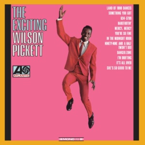 Wilson Pickett-The Exciting Wilson Pickett