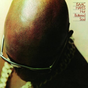 Issac Hayes-Hot Buttered Soul