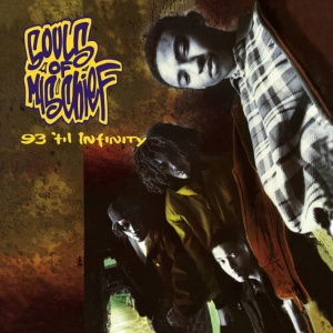 Souls Of Mischief/93 'Til Infinity